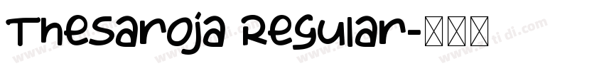 TheSaroja Regular字体转换